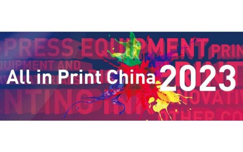 9th All in Print China to host at Shanghai New International Expo Center